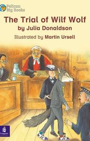 Book cover for "The Trial of Wilf Wolf"