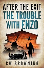 Book cover for "The Trouble with Enzo" by CW Browning