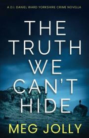 Book cover for "The Truth We Can't Hide"