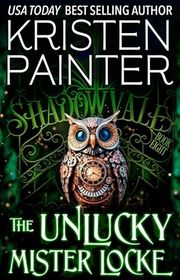 Book cover for "The Unlucky Mister Locke" by Kristen Painter