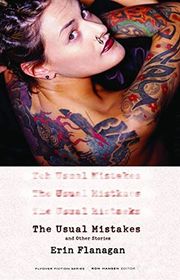 Book cover for "The Usual Mistakes, and Other Stories" by Erin Flanagan