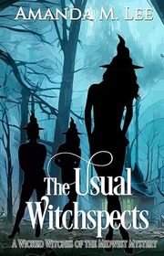 Book cover for "The Usual Witchspects" by Amanda M Lee