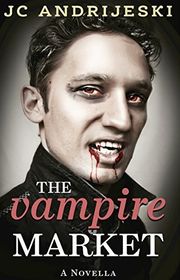 Book cover for "The Vampire Market" by JC Andrijeski