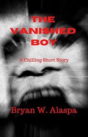 Book cover for "The Vanished Boy"