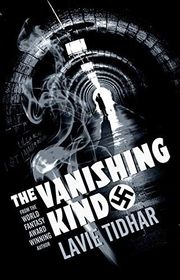 Book cover for "The Vanishing Kind" by Lavie Tidhar