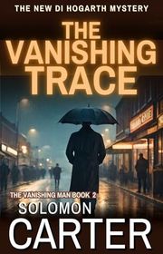 Book cover for "The Vanishing Trace" by Solomon Carter