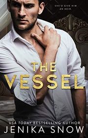 Book cover for "The Vessel" by Jenika Snow
