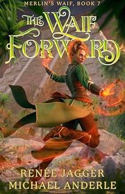 Book cover for "The Waif Forward" by Michael Anderle