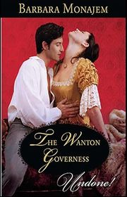 Book cover for "The Wanton Governess" by Barbara Monajem