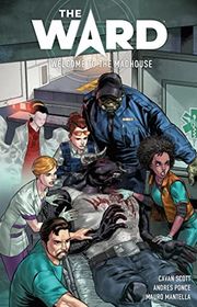 Book cover for "The Ward: Welcome to the Madhouse"