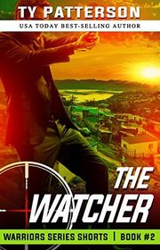 Book cover for "The Watcher" by Ty Patterson