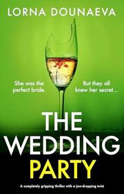 Book cover for "The Wedding Party" by Lorna Dounaeva