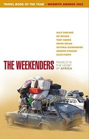 Book cover for "The Weekenders: Travels in the Heart of Africa"