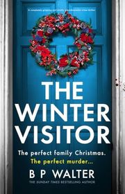 Book cover for "The Winter Visitor" by BP Walter