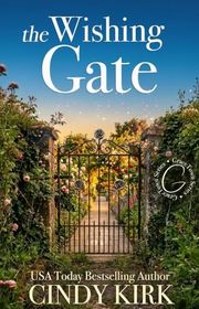 Book cover for "The Wishing Gate" by Cindy Kirk