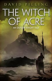 Book cover for "The Witch of Acre" by David Pilling