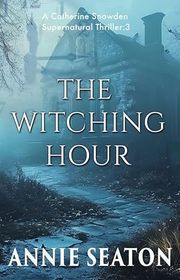 Catherine Snowden Supernatural Thriller book cover