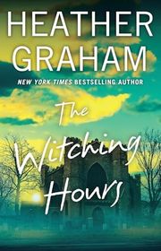 Book cover for "The Witching Hours" by Heather Graham
