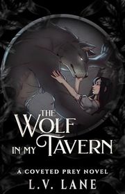 Book cover for "The Wolf in My Tavern" by LV Lane