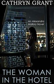 Book cover for "The Woman In the Hotel" by Cathryn Grant