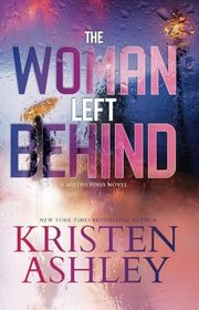 Book cover for "The Woman Left Behind" by Kristen Ashley