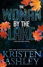 Book cover for "The Woman by the Lake" by Kristen Ashley
