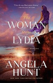 Book cover for "The Woman from Lydia" by Angela Elwell Hunt