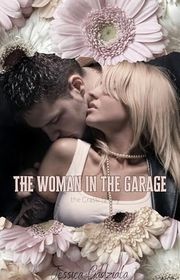 Book cover for "The Woman in the Garage" by Jessica Gadziala