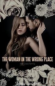 Book cover for "The Woman in the Wrong Place" by Jessica Gadziala