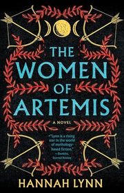 Book cover for "The Women of Artemis" by Hannah M Lynn