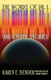 Karen E Bender book cover
