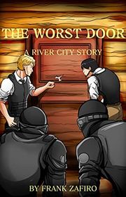 Book cover for "The Worst Door" by Frank Zafiro