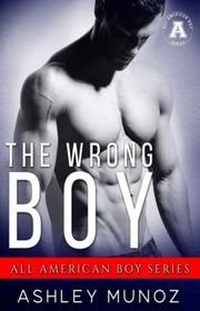 Book cover for "The Wrong Boy" by Ashley Munoz