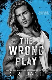 Book cover for "The Wrong Play" by CR Jane