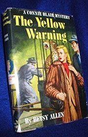 Book cover for "The Yellow Warning" by Betsy Allen
