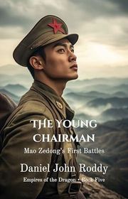 Book cover for "The Young Chairman" by Daniel John Roddy