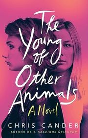 Book cover for "The Young of Other Animals" by Chris Cander