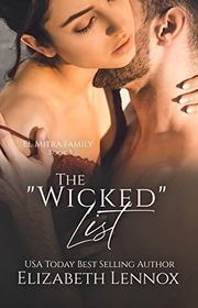 Book cover for "The "Wicked" List" by Elizabeth Lennox