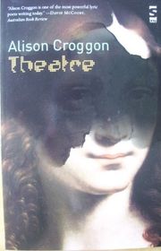 Book cover for "Theatre" by Alison Croggon