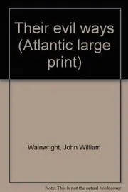 Book cover for "Their Evil Ways" by John Wainwright