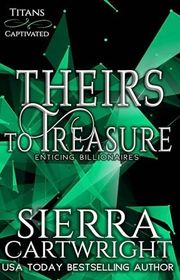 Book cover for "Theirs to Treasure" by Sierra Cartwright