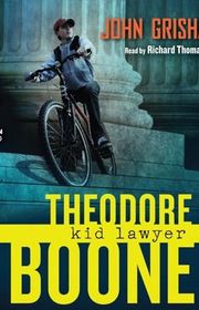 Book cover for "Theodore Boone: Kid Lawyer / Young Lawyer"