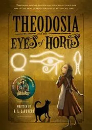Book cover for "Theodosia and the Eyes of Horus" by R L LaFevers