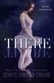 Book cover for "There" by Denise Grover Swank