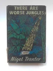 There Are Worse Jungles