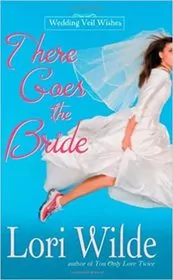 There Goes the Bride