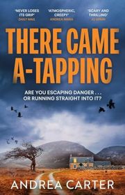 Book cover for "There Came A-Tapping" by Andrea Carter