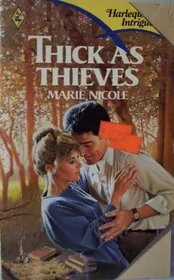 Thick As Thieves