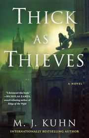 Book cover for "Thick as Thieves" by MJ Kuhn