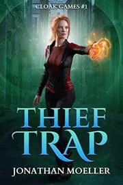 Book cover for "Thief Trap" by Jonathan Moeller